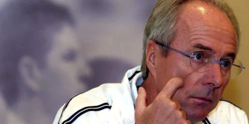 Sven Goran Eriksson a fost şi selecţionerul Angliei între 2001 şi 2006