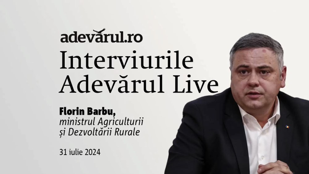 Florin Barbu, Ministrul Agriculturii, la Adevărul Live: Cum sunt ajutați de stat fermierii afectați de secetă