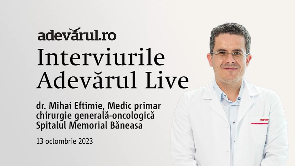 Tratamentul minim invaziv în cancerul colorectal, cu dr. Mihai Eftimie, medic primar chirurgie generală și oncologică