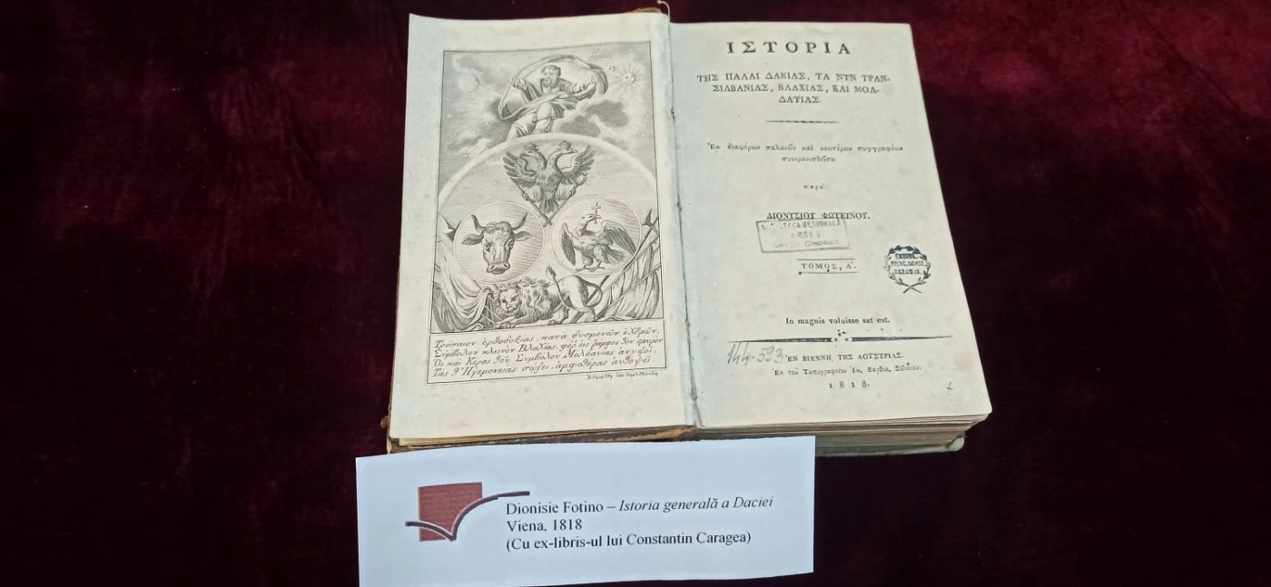 Cartea scrisă despre români de Dionisie Fotino a apărut în 1818 la Viena FOTO: Gabriela Tomescu