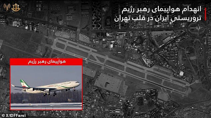 Avionul privat al fostului lider iranian a fost distrus FOTO IDF via Daily Mail