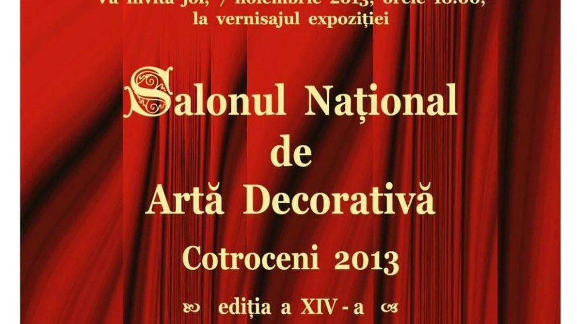Salonul Naţional de Artă Decorativă Cotroceni 2013,  ediţia a XIV a la Muzeul Naţional Cotroceni jpeg