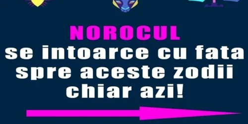 Zodii care o duc bine până la finalul anului. Sunt 3 la număr şi a ta poate fi printre ele