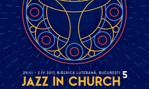 Festivalul Jazz In Church marchează ediţia cu numărul cinci (şi promite să nu se oprească) jpeg