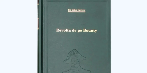 „Revolta de pe Bounty“ de Sir John Barrow