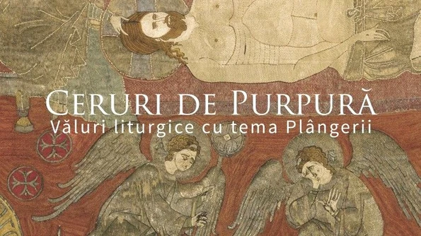 Expoziţie MNAR: Ceruri de purpură Văluri liturgice cu tema Plângerii jpeg