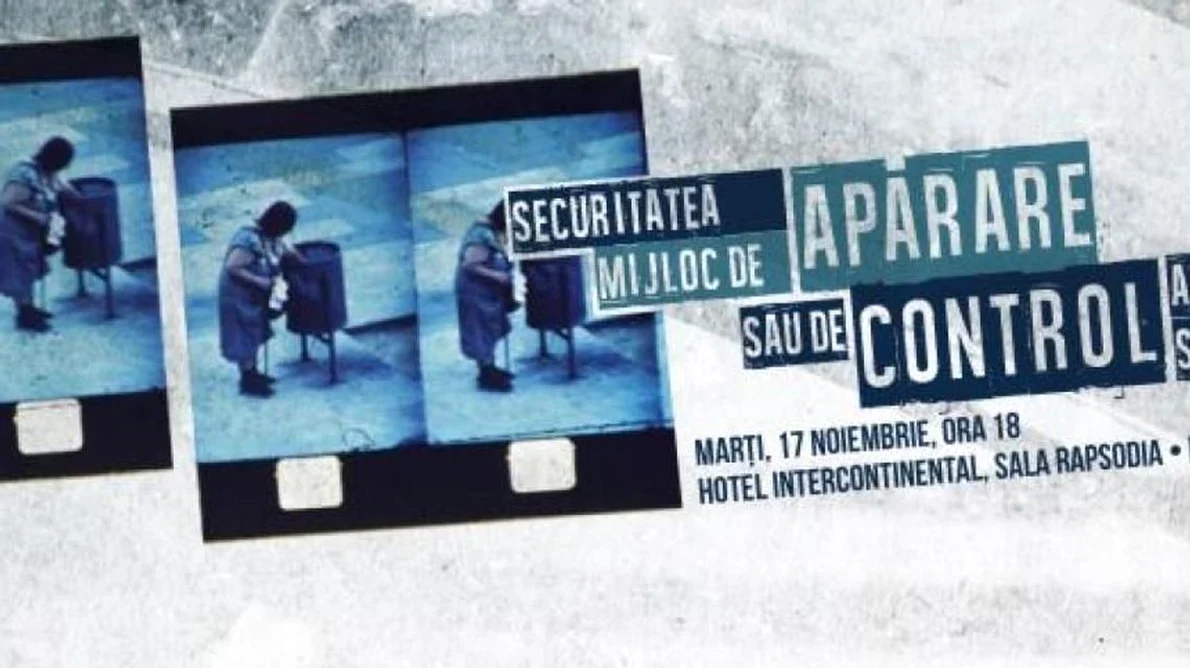 Dezbatere: Securitatea  mijloc de apărare sau de control al societăţii? jpeg