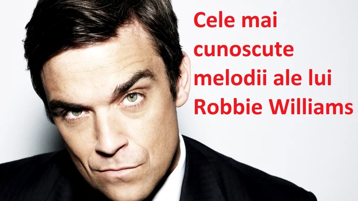 Cele mai cunoscute melodii ale lui Robbie Williamsfoto: ukmix.org