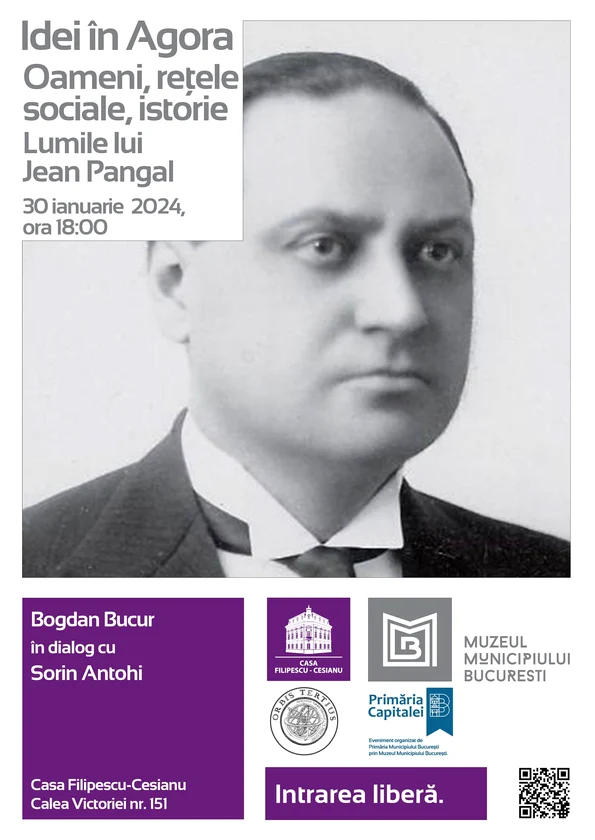 Idei în Agora: „Oameni, rețele sociale, istorie. Lumile lui Jean Pangal”