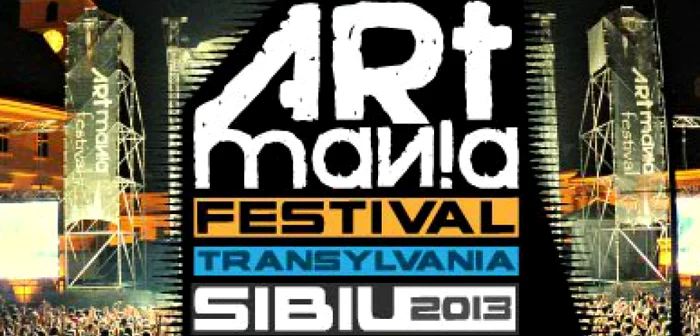 Festivalul ARTmania se va desfăşura în perioada 5-11 august la Sibiu