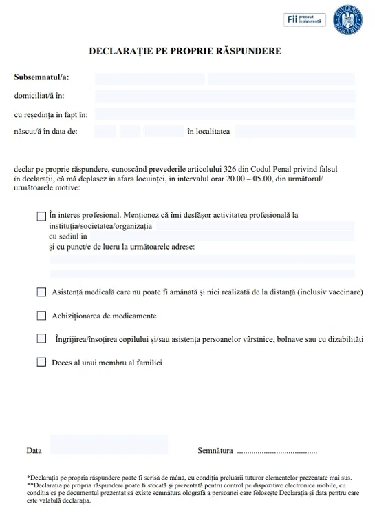 Declarația pe proprie răspundere, pe baza căreia putem ieși din casă, se poate completa online, dar trebuie semnată olograf