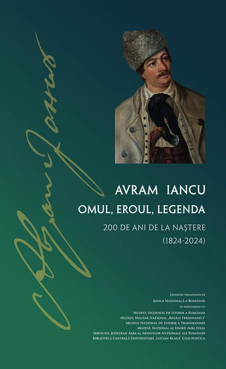 Deschiderea expoziției „Avram Iancu. Omul, eroul, legenda, 200 de ani de la naștere”, la Muzeul Băncii Naționale a României