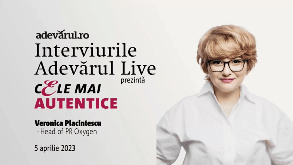 Importanța relației jurnaliști-comunicatori în actuala criză de încredere, cu Veronica Plăcintescu, Head of PR Oxygen