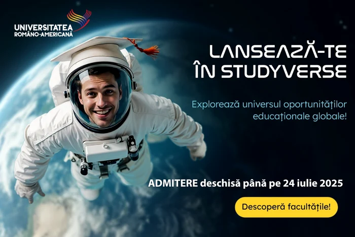 Admiterea 2025 la Universitatea Româno-Americană: șapte facultăți, locuri fără taxă, platformă digitală inovatoare și oportunități internaționale