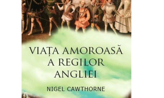 Câştigătorii concursului! Historia şi Editura Corint vă oferă «Viaţa amoroasă a regilor Angliei» jpeg
