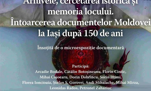 Arhivele, cercetarea istorică şi memoria locului  Întoarcerea documentelor Moldovei la Iaşi după 150 de ani jpeg