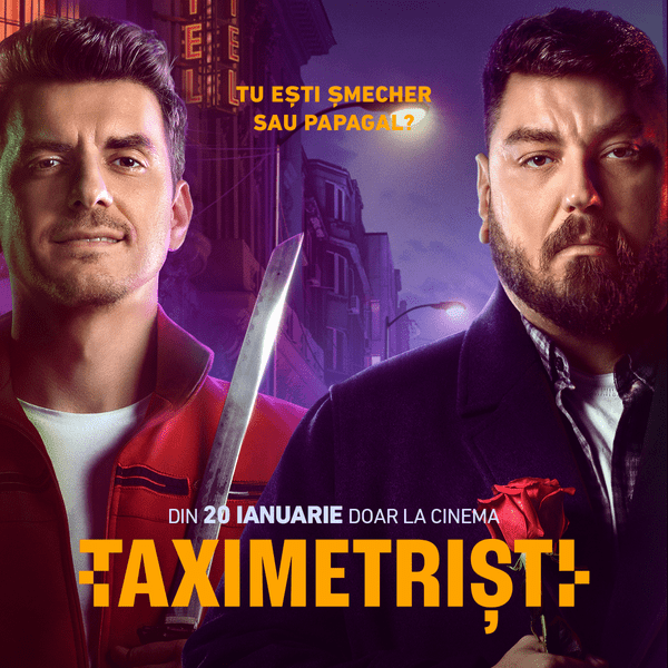 Comedia „Taximetriști”, încasări istorice. Este în top 10 filme românești din toate timpurile VIDEO