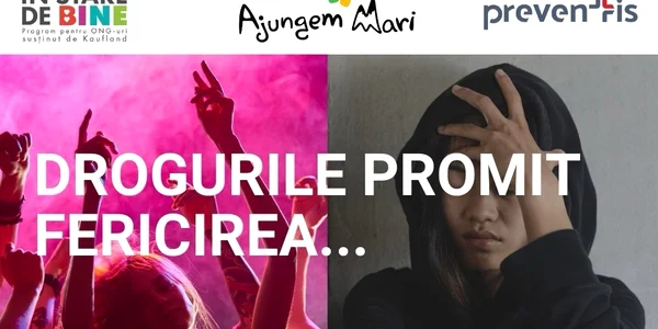 Campanie droguri Ajungem Mari jpg