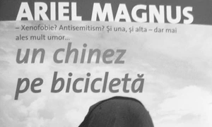 Ariel Magnus, Un chinez pe bicicletă, traducere din limba spaniolă şi note de Carmen Otilia Spînu, Colecţia „Fiction Connection“, Editura Trei, 2009  jpeg