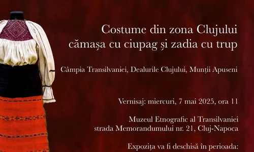 Expoziție de costume populare din zona Clujului, la Muzeul Etnografic al Transilvaniei
