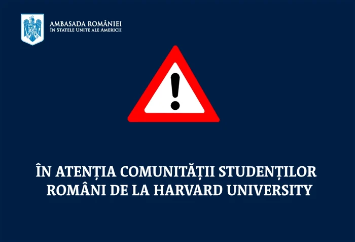 Ambasada României reacționează după decizia SUA care afectează studenții români de la Harvard