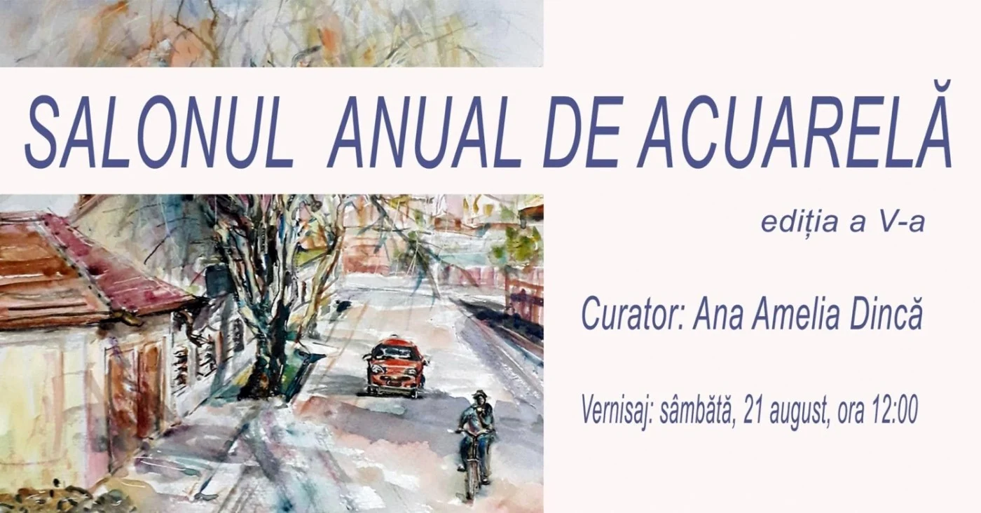 Salonul de acuarelă se deschide pe 21 august la Muzeul Dunării de Jos FOTO MDJ