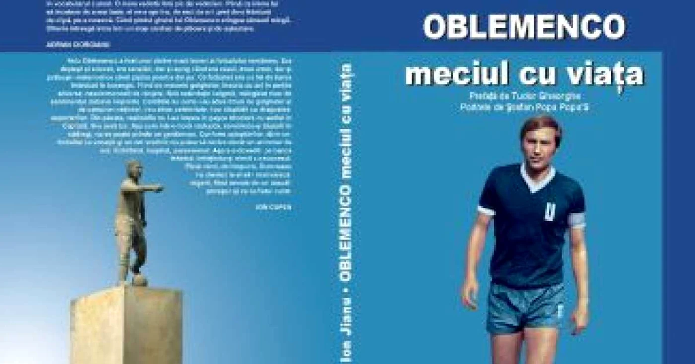 Craiova: Se lansează cartea „Oblemenco, meciul cu viaţa“