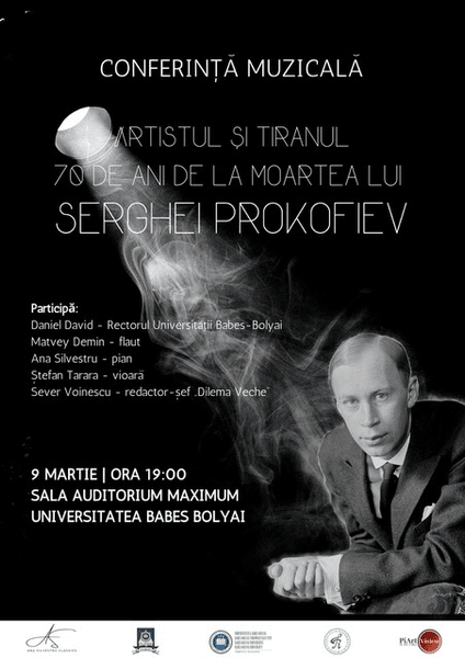 „Artistul și tiranul", un eveniment cultural inedit la UBB. Serghei Prokofiev, artistul născut la Donețk care a murit la Moscova aproape în același timp cu Stalin