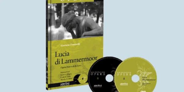 Opera „Lucia di Lammermoor“ de Gaetano Donizetti 