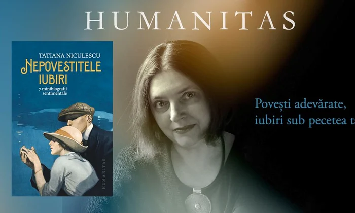 AVANPREMIERĂ Humanitas: "Nepovestitele iubiri  7 minibiografii sentimentale" jpeg