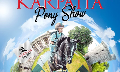Karpatia Pony Show 2023: cinci zile de acțiune și distracție pentru întreaga familie pe Domeniul Cantacuzino, Florești!