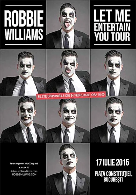 Acesta este afișul care anunță concert Robbie Williams la București