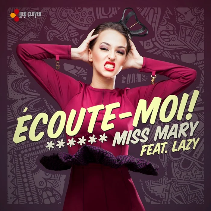 Miss Mary, copertă “Écoute-Moi!”