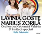 Lavinia Goste și Marius Zorilă pregătesc pe 22 octombrie în Capitală, spectacolul de gală: „Autentic Românesc – Din inimi de români”