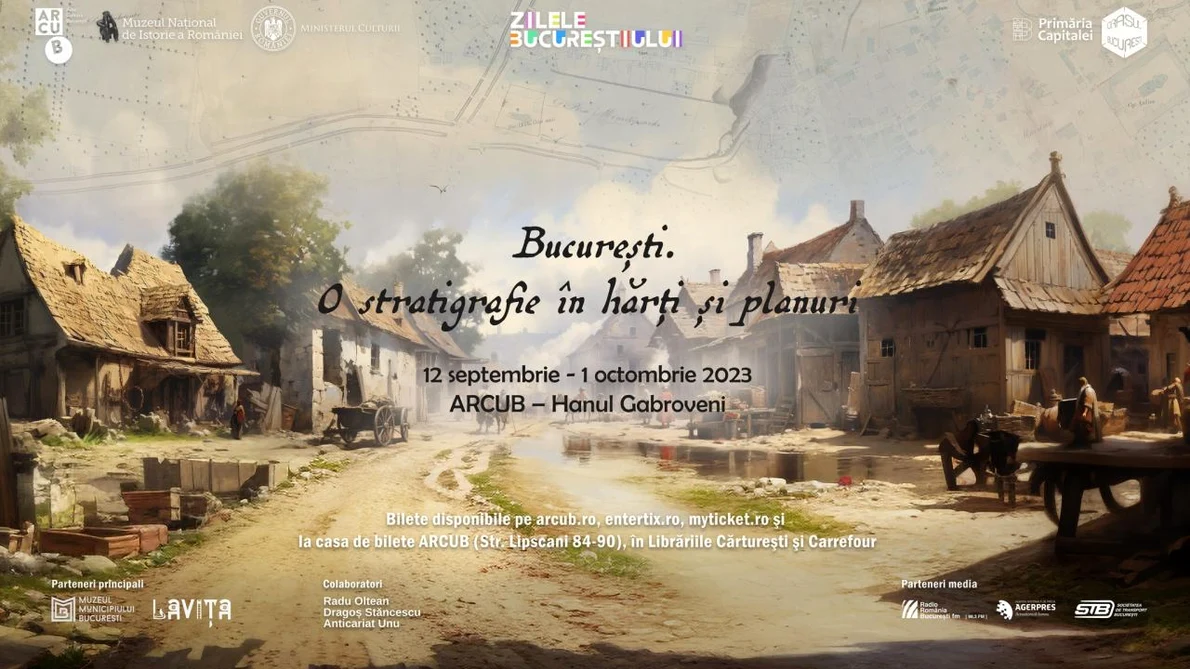 Expoziția „București. O stratigrafie în hărți și planuri”