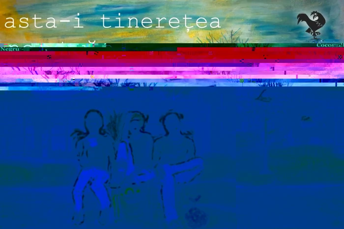"Asta-i Tinereţea Noastră"