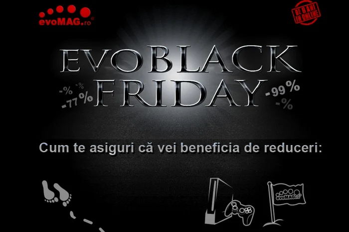 EvoBlack este numele campaniei evoMag pentru Black Friday.