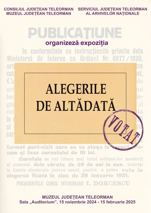 Afișul expoziției „Alegerile de altădată”
