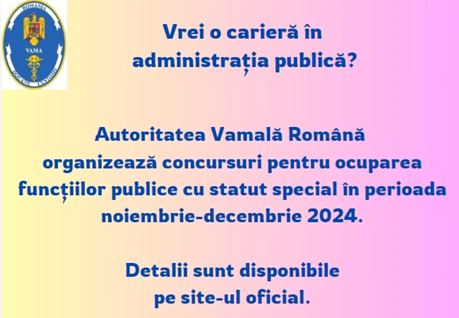 Autoritatea Vamală Română organizează concursuri pentru posturi / FOTO: Facebook