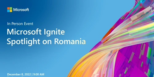 Eveniment Microsoft Ignite – Spotlight on Romania jpg