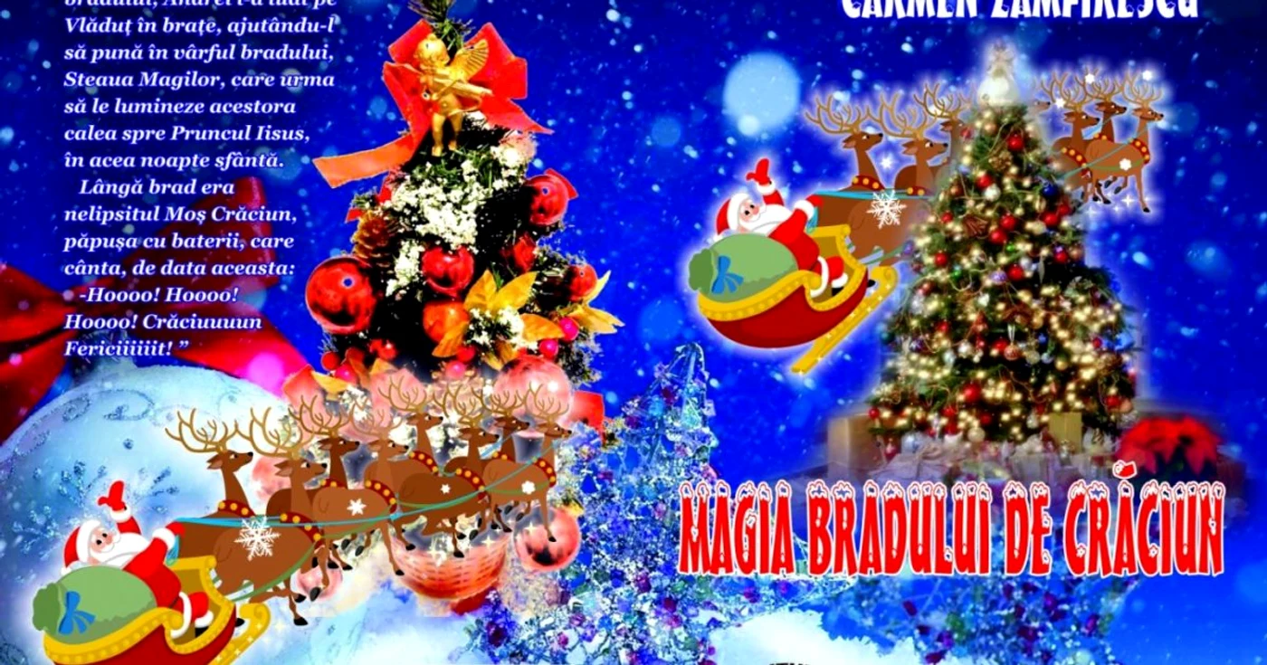 Povestirea ”Magia Bradului de Crăciun”  Foto: Arhivă personală scriitor Carmen Zamfirescu