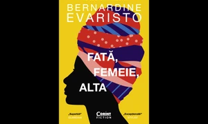 Carte nouă la Ed  Corint: „Fată, femeie, alta” de Bernardine Evaristo jpeg