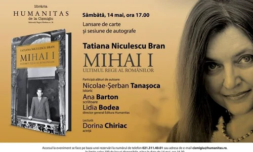 Despre „Mihai I, ultimul rege al românilor“ cu Tatiana Niculescu Bran, Nicolae Şerban Tanaşoca, Ana Barton, Dorina Chiriac şi Lidia Bodea jpeg