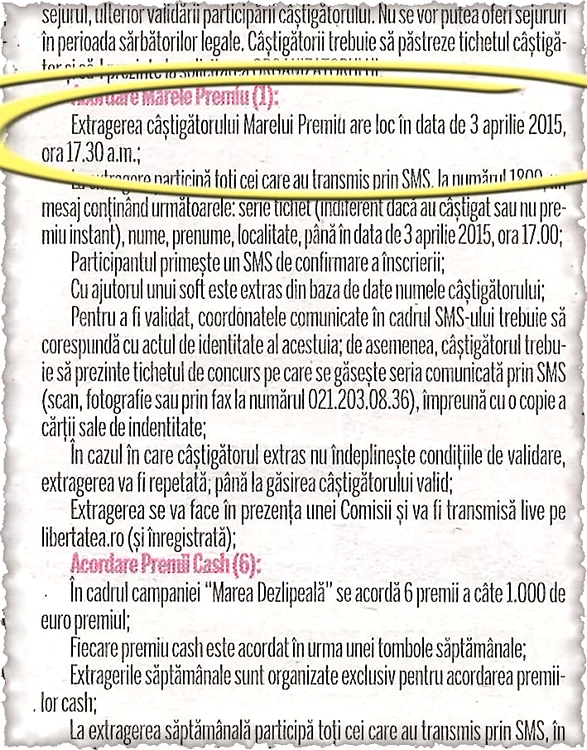 Regulamentul publicat la începutul concursului, 23 februarie, menţiona data extragerii finale