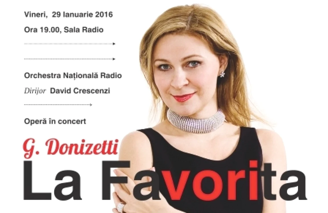 „La favorita” la Sala Radio
