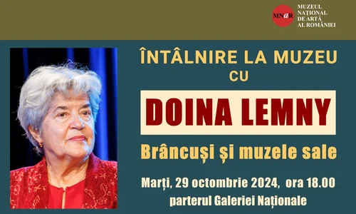 „Brâncuși și muzele sale”. Întâlnire la muzeu cu Doina Lemny