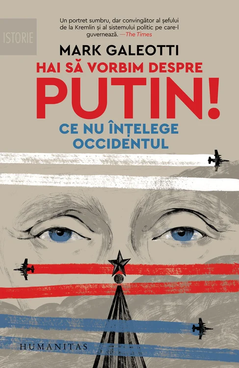 3 hai sa vorbim despre putin mark galeotti jpg jpeg