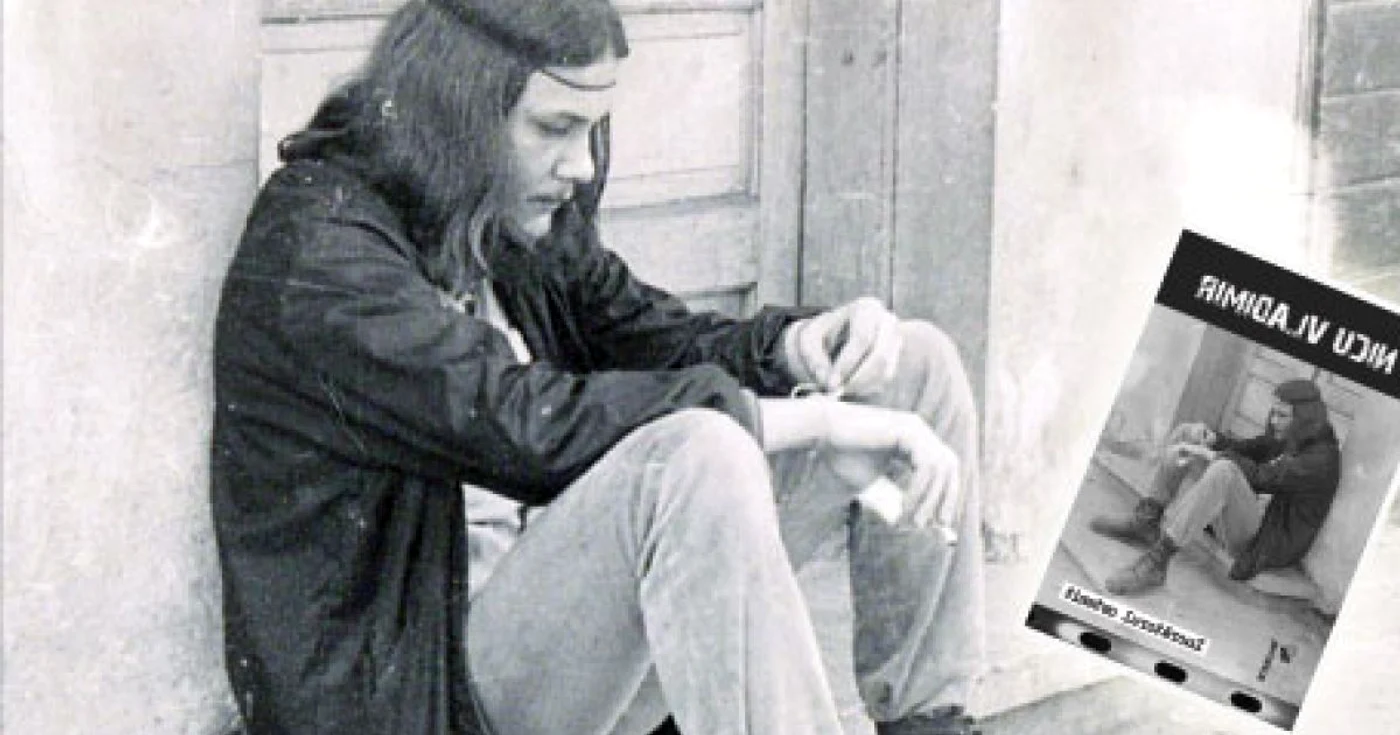 Nicu Vladimir (1950-1995) a pictat, a scris poeme şi a cântat folk