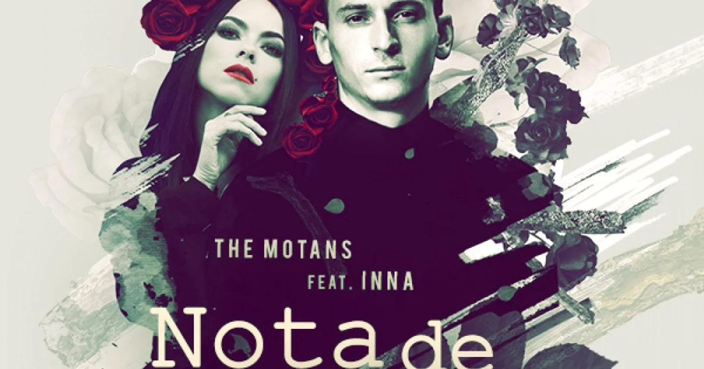 The Motans lansează un nou single „Nota de plată“, în colaborare cu Inna