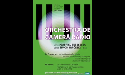 Ultimul concert din această stagiune a Orchestrei de Cameră Radio: Gabriel Bebeșelea dirijează Fr Couperin și Ravel jpeg